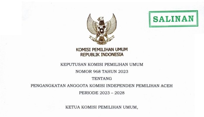 SK KPU RI yang menetapkan tujuh anggota komisi KIP Aceh periode 2023-2028. Foto: Sc Komparatif.ID.