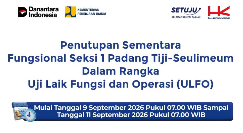 Tol Sibanceh Seksi Padang Tiji-Seulimuem Ditutup 2 Hari untuk Uji Laik
